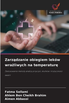 Paperback Zarządzanie obiegiem leków wrażliwych na temperaturę [Polish] Book