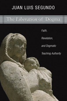 Paperback Liberation of Dogma Book