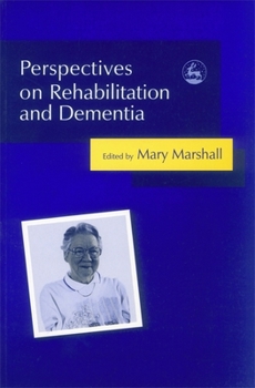 Paperback Perspectives on Rehabilitation and Dementia Book