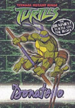 Paperback Donatello: Collector Book ( " Teenage Mutant Ninja Turtles " ) Book
