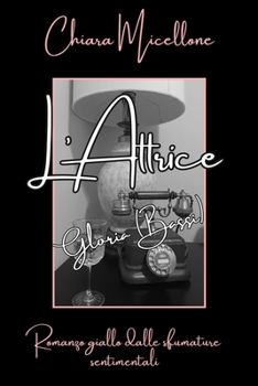 Paperback L'Attrice [Italian] Book