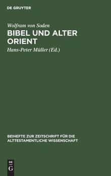 Hardcover Bibel und Alter Orient [German] Book