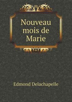 Paperback Nouveau mois de Marie [French] Book