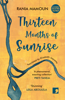 Paperback Thirteen Months of Sunrise Book