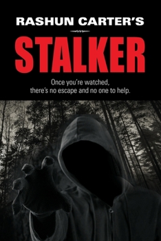 Paperback Rashun Carter's Stalker Book