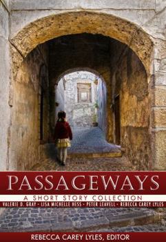 Paperback Passageways: A Short Story Collection Book