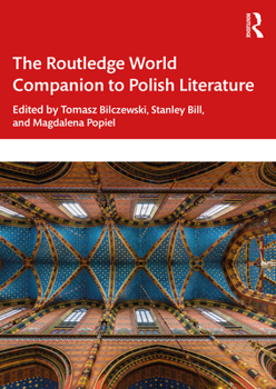 Hardcover The Routledge World Companion to Polish Literature Book