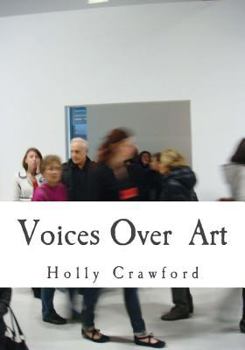 Paperback Voices Over Art: Art Text Document Book