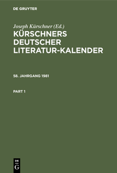 Hardcover Kurschners Deutscher Literatur-Kalender 1981 [German] Book