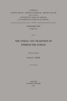 The Syriac Vita Tradition of Ephrem the Syrian