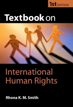 Paperback Textbook on International Human Rights (Textbook Series) Book