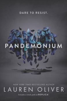 Pandemonium - Book #2 of the Delirium