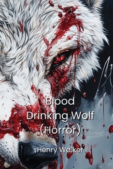 Paperback Blood Drinking Wolf (Horror) Book