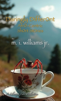 Hardcover Daringly DifferOnt AfrO-Centric ShOrt StOries Book