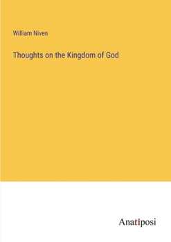 Paperback Thoughts on the Kingdom of God Book