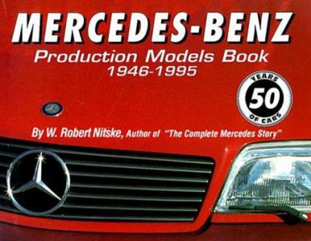 Paperback Mercedes-Benz Production Models, 1946-1995 Book