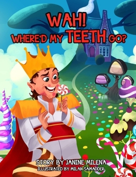 Paperback WAH! Where'd my teeth go? Book