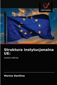 Paperback Struktura instytucjonalna UE [Polish] Book
