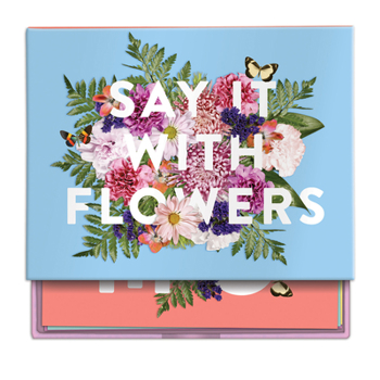 Misc. Say It with Flowers Greeting Assortment Notecard Box [With Envelope] Book