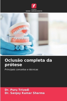 Oclusão completa da prótese (Portuguese Edition)