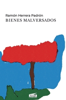 Paperback Bienes malversados [Spanish] Book
