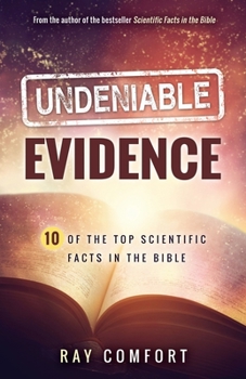 Paperback Undeniable Evidence: Ten of the Top Scientific Facts in the Bible Book