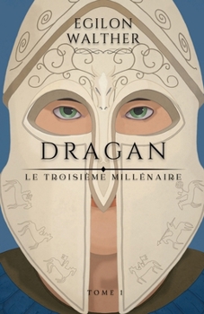 Le Troisième Millénaire, tome 1 (French Edition)