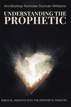 Paperback Understanding The Prophetic Book