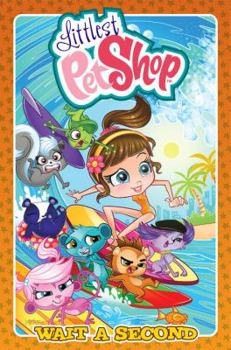 Hardcover Littlest Pet Shop: Wait a Second Book