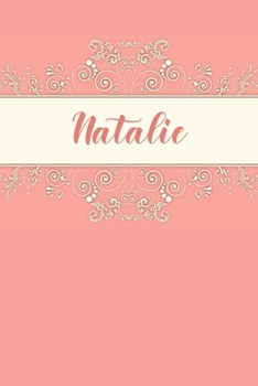Paperback Natalie: Personalized Name Journal for Women and Girls 6x9 Inches Book