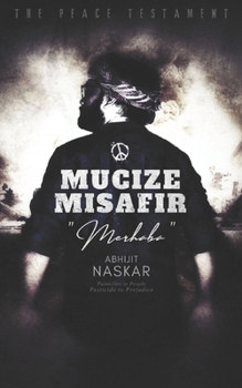 Paperback Mucize Misafir Merhaba: The Peace Testament Book