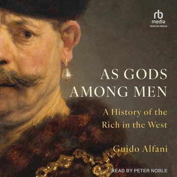 Audio CD As Gods Among Men: A History of the Rich in the West Book