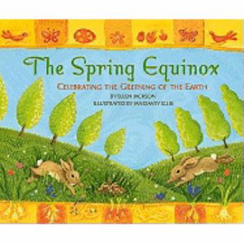 School & Library Binding The Spring Equinox: Celebrating the Greening of the Earth Book