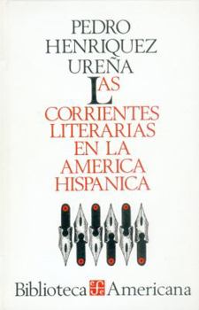 Hardcover Las corrientes literarias en la América hispánica (Spanish Edition) [Spanish] Book