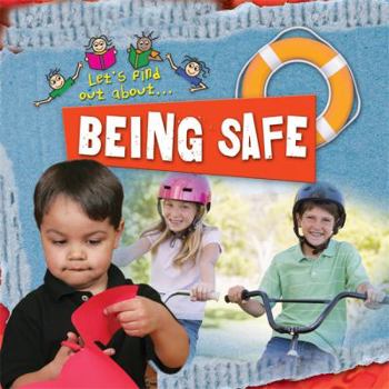 Paperback Let's Find Out About Being Safe Book