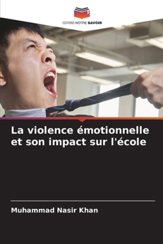 Paperback La violence émotionnelle et son impact sur l'école [French] Book