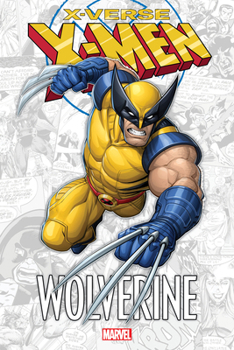 Paperback X-Men: X-Verse - Wolverine Book