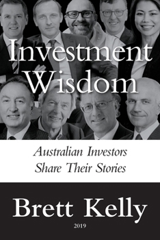 Paperback Investment Wisdom: Australian Investors Share Their Stories Book