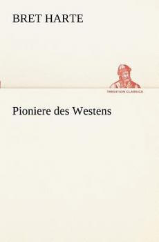 Paperback Pioniere Des Westens [German] Book