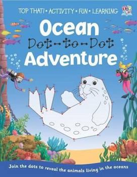 Paperback Ocean Dot-To-Dot Adventure Book