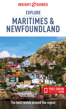 Paperback Insight Guides Explore Maritimes & Newfoundland (Travel Guide with Ebook) Book
