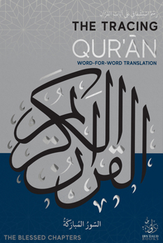 Hardcover The Tracing Qur'an: The Blessed Chapters [Arabic] Book