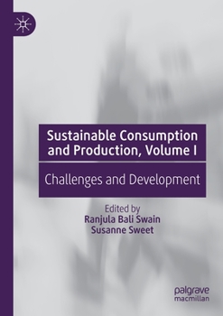 Paperback Sustainable Consumption and Production, Volume I: Challenges and Development Book