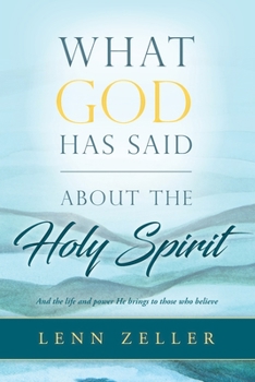 Paperback What God Has Said-About the Holy Spirit Book