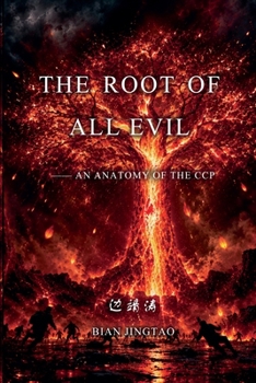 The Root of All Evil -- An Anatomy of the CCP