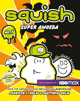 Paperback Squish: Super Amoeba Book