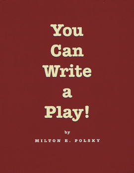 Paperback You Can Write a Play! Book
