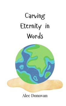 Paperback Carving Eternity in Words Book