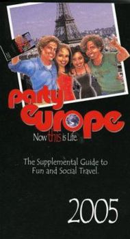 Paperback Party Europe: The Supplemental Guide to Fun and Social Travel Book