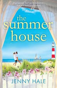 Paperback The Summer House: A gorgeous feel good romance that will have you hooked Book